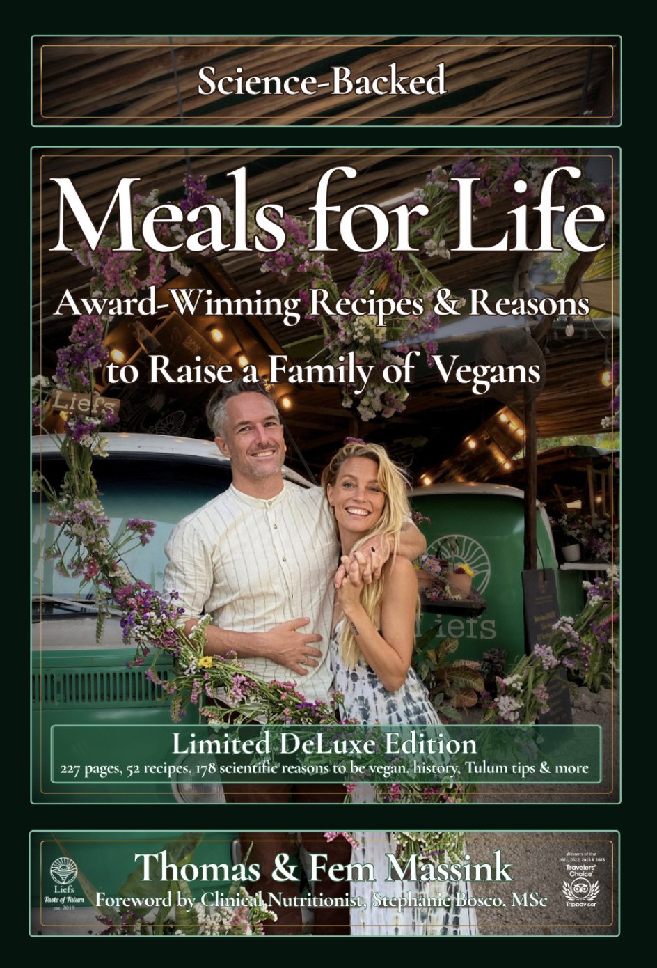 Cover of Meals for Life: Award-Winning Recipes and Reasons to Raise a Family of Vegans, by Thomas and Fem Massink